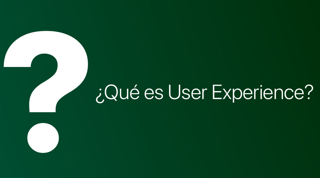 What Is User Experience (UX) and Why Is It Essential?